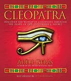 Cleopatra: Discover the World of Cleopatra Through the Diary of Her Handmaiden, Nefret