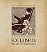 Ex Libris: The Art of Bookplates