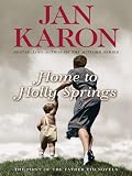 Home to Holly Springs (Father Tim)