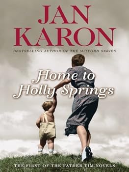 home to holly springs - jan karon