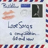 Love Songs. A Compilation ... Old & New - 