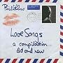 Love Songs: A Compilation... Old and New
