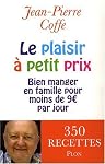 Le plaisir à petit prix