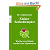 Dr. Ankowitschs Kleiner Seelenklempner: Wie Sie sich gl�cklich durchs Leben improvisieren