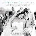 After the Ceremony
