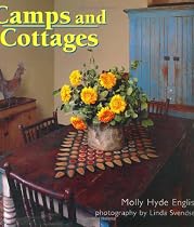 Camps and Cottages: A Stylish Blend Of Old and New