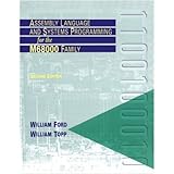 assembly language and systems programming for the m68000 family