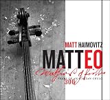Matteo: 300 Years of an Italian Cello
