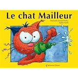 Le chat Mailleurpar St�phanie Dunand-Pallaz