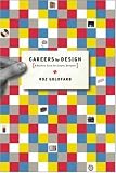 Careers by Design: A Business Guide for Graphic Designers