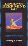 Astral Projection (Deep Mind Tape)