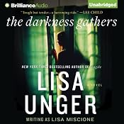 The Darkness Gathers: Lydia Strong, Book 2: A Novel | Lisa Unger