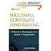 Successful Corporate Fund Raising: Effective Strategies for Today's Nonprofits