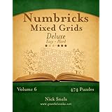 numbricks mixed grids deluxe easy to hard volume 6 474 puzzles