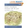 Rome's Northern Frontier AD, 70-235: Beyond Hadrian's Wall (Fortress)