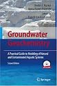 Groundwater Geochemistry: A Practical Guide to Modeling of Natural and Contaminated Aquatic Systems