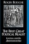 The First Great Political Realist: Kautilya and His Arthashastra