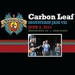 Radio Woodstock Music presents Carbon Leaf at Mountain Jam, NY 6/3/11