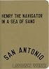 Lawrence Weiner: Henry the Navigator in a Sea of Sand/Enrique el Navegante en un Mar de Arena