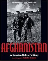 Afghanistan: A Russian Soldier's Story
