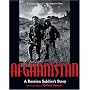 Afghanistan: A Russian Soldier's Story