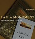I AM A MONUMENT: On Learning from Las Vegas