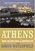 Photo of Athens: From Ancient Ideal to Modern City