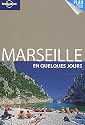 Marseille en quelques jours