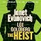 The Heist