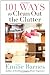101 Ways to Clean Out the Clutter