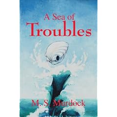 Sea of Troubles