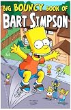 Big Bouncy Book of Bart Simpson (Simpsons Comic Compilations)