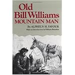 Old Bill Williams, Mountain Man book cover