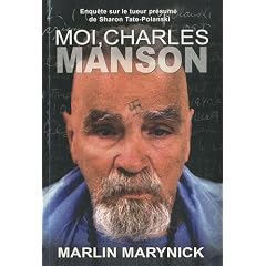 Moi, Charles Manson