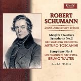 Schumann 200th Anniversary Tribute - Toscanini, Walter - 1940 & 1946