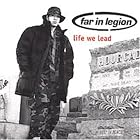 Life We Lead by  Far in Legion 