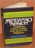 Mindanao mission: Archbishop Patrick Cronin's forty years in the Philippines