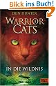 Warrior Cats. In die Wildnis: I, Band 1