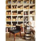Briger + Briger: Comfortable and Joyous Homes, City, Country and Lakeside ~ Cris Briger