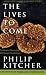 The Lives to Come:  The Genetic Revolution and Human Possibilities