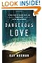 Dangerous Love
