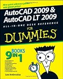 AutoCAD 2009 & AutoCAD LT 2009 All-in-One Desk Reference For Dummies (For Dummies (Computer/Tech)) - 0470243783