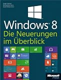 Produkt-Bild: Microsoft Windows 8 - Die Neuerungen im &Uuml;berblick. Zur Release Preview