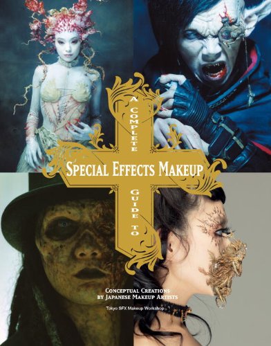 Complete Guide Special Effects Makeup