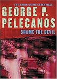 Shame the Devil (Crime Essentials)