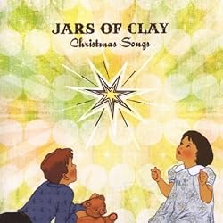 Christmas Songs by Jars of Clay