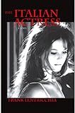 The Italian actress : a novel