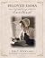 An Elect Lady: The Illustrated Life Story of Emma Smith