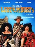 Lust in the Dust