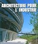 Architecture industrielle contemporaine